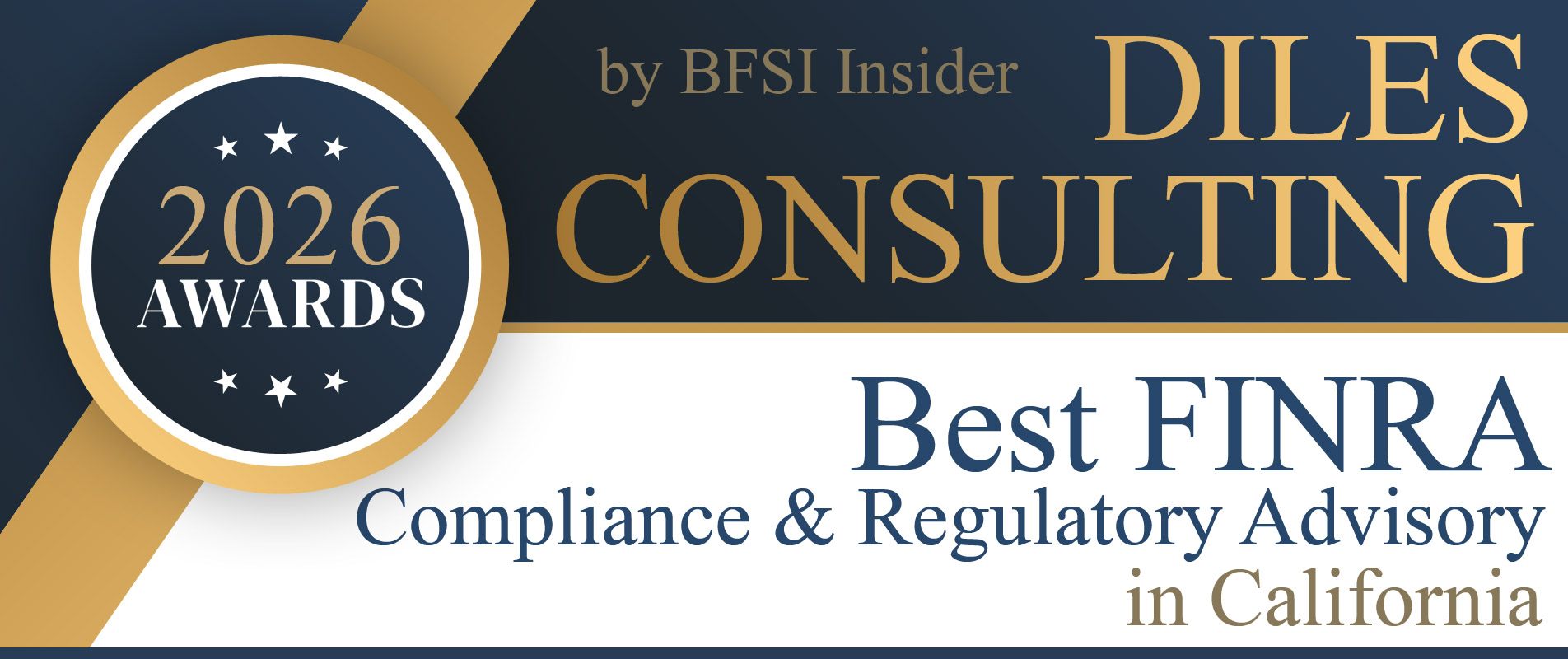 Diles Consulting Named Best FINRA Compliance Regulatory Advisory